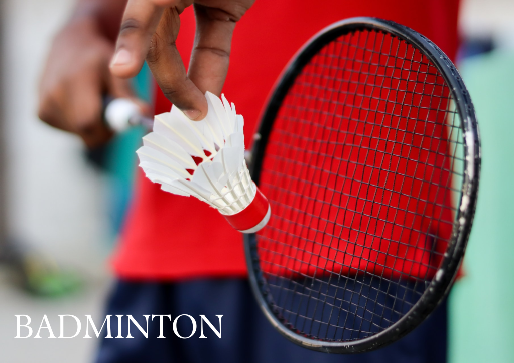 BADMINTON